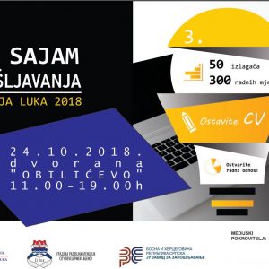 „Сајам запошљавања – Бања Лука 2018“: 300 радних мјеста, 40 предузећа „Сајам запошљавања – Бања Лука 2018“: 300 радних мјеста, 40 предузећа