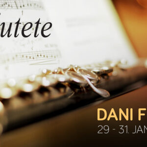 „Дани флауте“ од 29. до 31. јануара „Дани флауте“ од 29. до 31. јануара