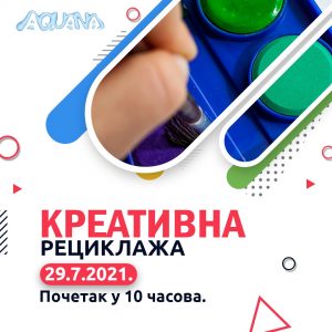 На „Аквани“: Креативна радионица за дјецу На „Аквани“: Креативна радионица за дјецу