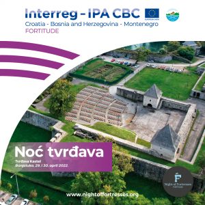 Не пропустите прилику: Будите дио јединствене регионалне манифестације „Ноћ тврђава“
