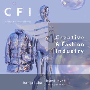 „Creative & Fashion Industry“: Сва лица моде први пут у нашем граду