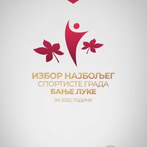 У уторак избор најбољег спортисте Бање Луке за 2022. годину
