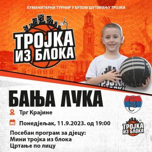 Тројка из блока: Хуманитарни турнир за помоћ осмочланој породици из Бање Луке