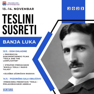 „Teslini susreti“ 13. i 14. novembra u Banjoj Luci