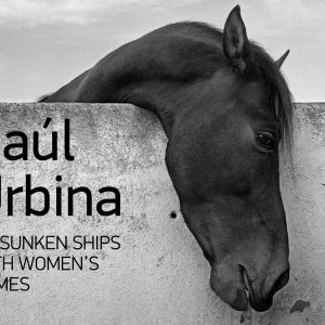 МСУРС: У уторак отварање изложбе признатог шпанског фотографа Раула Урбине „My sunken ships with womens names“ МСУРС: У уторак отварање изложбе признатог шпанског фотографа Раула Урбине „My sunken ships with womens names“