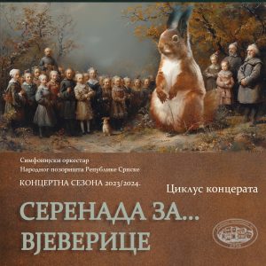 НПРС: У понедјељак „Серенада за вјеверице“