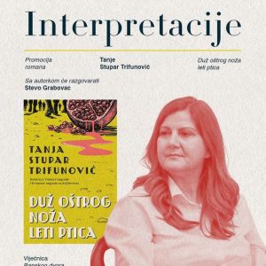 Banski dvor: Promocija romana “Duž oštrog noža leti ptica” Tanje Stupar Trifunović Banski dvor: Promocija romana “Duž oštrog noža leti ptica” Tanje Stupar Trifunović