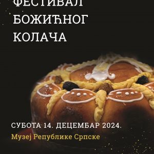 Уз подршку Града: Фестивал божићног колача „Чесница 2024“ у суботу у Музеју Републике Српске Уз подршку Града: Фестивал божићног колача „Чесница 2024“ у суботу у Музеју Републике Српске