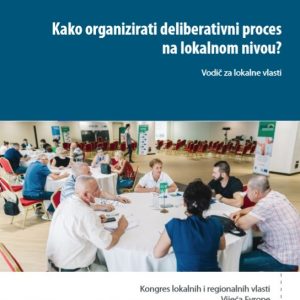 Deliberativna demokratija: Vodič za lokalne vlasti