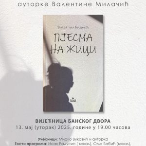 Banski dvor: Promocija knjige „Pjesma na žici“ autorke Valentine Milačić 13. maja